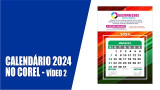 CALENDÁRIO 2024 NO COREL  VÍDEO 2 [upl. by Boardman]