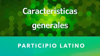 El participio en latín 13  Características generales [upl. by Joshuah]