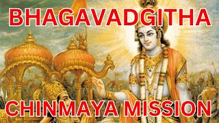 CHINMAYA MISSION BHAGAVADGITHA1 [upl. by Sheelagh]