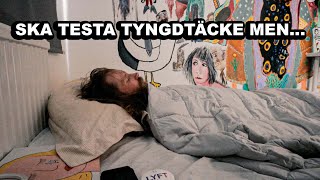 Testar Tyngdtäcke Men VLOGG [upl. by Ahsitak464]