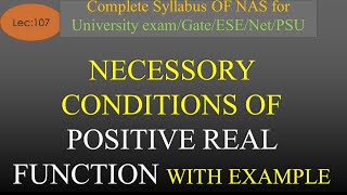 Necessary Conditions of Positive Real Function with Examples  NAS  R K Classes  Hindi  Lec 107 [upl. by Barbaresi]