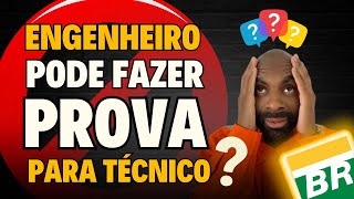 ⚠️📣Engenheiro pode fazer prova p Técnico🔩⚙ [upl. by Ennoval]