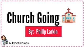 Church Going ⛪  By Philip Larkin  BA5th semester  With animated pictures SubjectLearners [upl. by Nosydam]