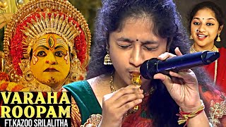 Varaha Roopam FtKazoo By Singer Srilalitha  Kantara  Rishab Shetty  Ajaneesh LoknathSai Vignesh [upl. by Gnurt]