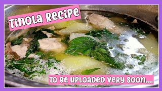 Tinola Recipe  To be uploaded very soon  Nica Feliciano [upl. by Kilmarx]