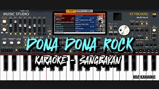 DONA DONA ROCK  KARAOKE SANGBAYAN [upl. by Delahk]