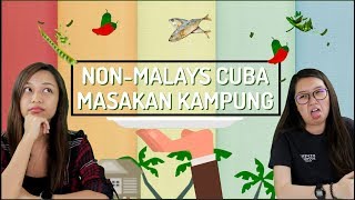 NonMalay Cuba Masakan Kampung [upl. by Kaya]