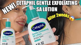 NEW CETAPHIL GENTLE EXFOLIATING SA LOTION FOR SKIN WITH COLOUR ALL SKIN TYPES [upl. by Yahc]