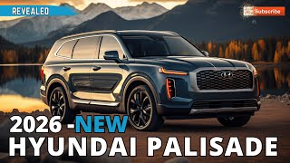 2026 First Look Hyundai Palisade A classy midsize SUV with top notch construction [upl. by Ybbed664]