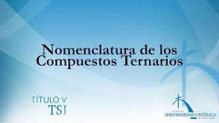 Nomenclatura de los Compuestos Ternarios [upl. by Vharat316]