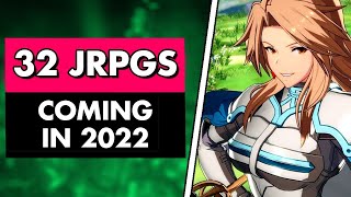 32 JRPGs You Can Play in 2022 [upl. by Esmond588]