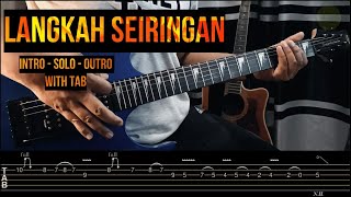 Langkah Seiringan  Tutorial IntroSoloOutro with TAB [upl. by Berkley106]