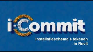 I Commit BCE  Installatieschema tekenen in Revit [upl. by Nywrad]