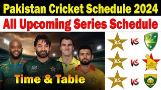 Pakistan Cricket Schedule 2024  Pakistan Cricket Team All Series Schedule 2024 [upl. by Notniv]