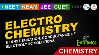 Electro Chemistry Nernst equation Conductance of Electrolytic Solutions [upl. by Malissa120]