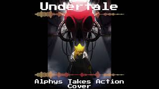 Alphys Takes Action  Undertale Fan Song Cover [upl. by Caneghem312]