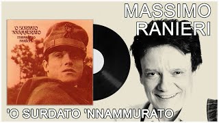 Massimo Ranieri  O surdato nnammurato [upl. by Nohsreg]