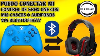 ¿PUEDO CONECTAR MIS AUDIFONOS CON MI CONTROL DE XBOX ONE VIA BLUETOOTH 🤔🤔🤔 [upl. by Nonez]