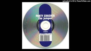 Party Crasher  The Jumper Accapella [upl. by Idzik]