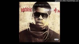 Webbie ft Blake  Fine Ass  Life Savage 4 [upl. by Bernelle]