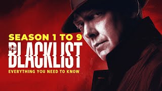 The Blacklist  Season 1 To 9 Explained  Everything You Need To Know  The Cine Wizard [upl. by Jodoin]