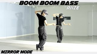 KpopRIIZE라이즈 Boom Boom Bass Dance Mirror Mode [upl. by Aivizt]