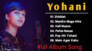 Yohani New All Songs  Yohani Hindi Song  Shiddat 2021 [upl. by Attekahs]