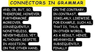 CONNECTORS IN ENGLISH WITH EXPLANATION l ENGLISH GRAMMAR LESSON [upl. by Adnomal]