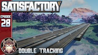 Double Tracking  E28 ║ Satisfactory [upl. by Merkle]