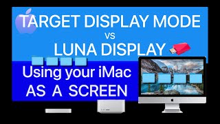 Apple Target Display Mode vs Luna Display [upl. by Jahdiel]