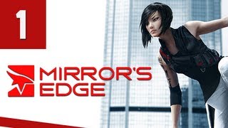 Mirrors Edge Walkthrough  Part 1 Intro amp Prologue Gameplay Commentary [upl. by Yrahk]