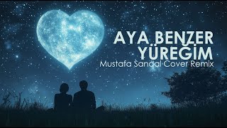 Doruk Akyıldız  Aya Benzer Yüreğim  Mustafa Sandal Cover Remix [upl. by Uot]