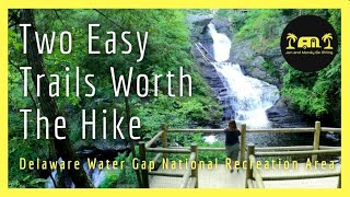 quotTwo Easy Trails Worth The Hikequot Delaware Water Gap National Recreation Area [upl. by Papke]