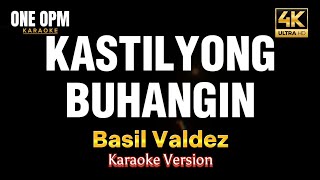 Kastilyong Buhangin  Basil Valdez karaoke version [upl. by Kifar397]