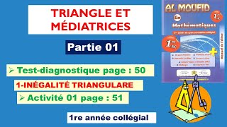 TRIANGLE ET MÉDIATRICES partie 01 1er année collégiale al moufid en mathématique [upl. by Plunkett]