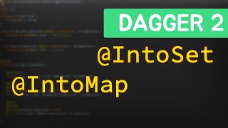 Dagger 2 Multibindings Explained [upl. by Doscher]