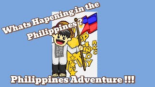 Whats Happening in the Philippines  Philippines Adventure [upl. by Hnilym9]