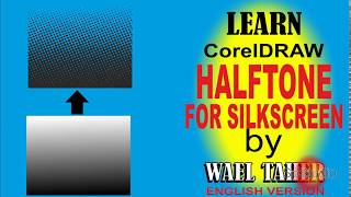 halftone for silkscreen in CorelDraw english version [upl. by Ainahs]