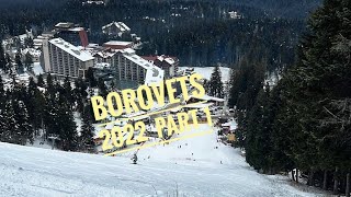 Borovets 2022  Part 1 [upl. by Reeva834]