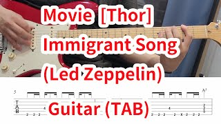 Thor Ragnarok Immigrant Song Led Zeppelin guitar TAB 영화 토르 주제곡 [upl. by Erin2]