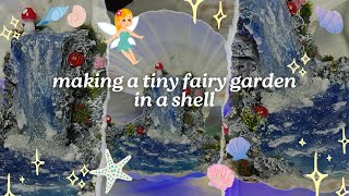 I made a tiny fairy garden in a shell 🌊✨🐚🧚🏻‍♀️🫶🏼 [upl. by Owiat194]