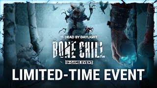 Dead by Daylight  Bone Chill Event 2023 [upl. by Naihtsirc]