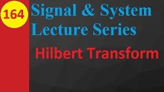 Hilbert Transform Explained Basics Definition Function and Properties [upl. by Aihsemek885]