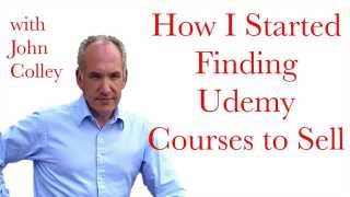 quotUdemy Affiliate Marketingquot How I Started Finding Udemy Courses to Sell [upl. by Aivila]