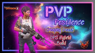 The Division 2  Creeping Death Pestilence Build that Affects the whole team [upl. by Goat]