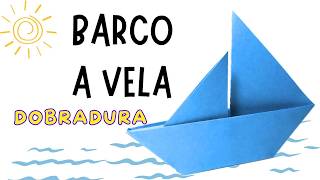 BARCO A VELA DE DOBRADURA FÁCIL DE FAZER origami [upl. by Ayek]