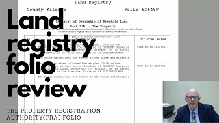 Land Registry Folio Reviewthe Property Registration Authority Land Registration System [upl. by Winchell]