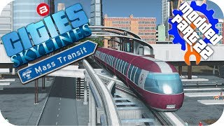 Cities Skylines Gameplay MONORAIL BUS HUB Cities Skylines Mods MASS TRANSIT DLC Part 22 [upl. by Roma]