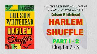 Harlem Shuffle by Colson Whitehead part 2  Fiction novel audiobook english [upl. by Neral785]