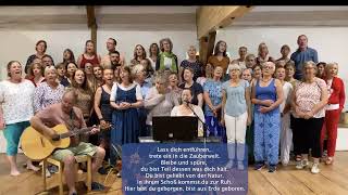 Trete ein in die Zauberwelt  Heilsames Singen mit K amp W Bossinger amp TeilnehmendenSingen Goldegg [upl. by Luwana291]